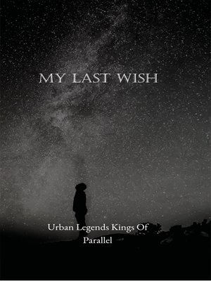 cover image of My Last Wish